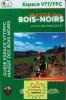  Espace VTT/FFC des Bois Noirs 75 Circuits 